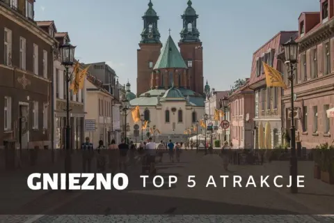 Gniezno: Odkryj pierwszą stolicę Polski! Plan zwiedzania i atrakcje